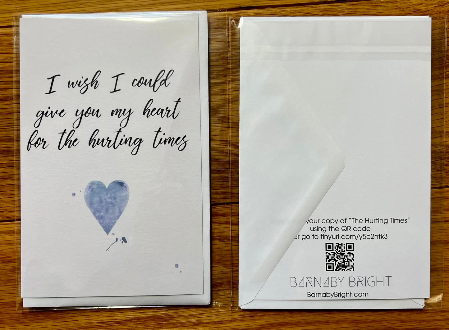 BARNABY BRIGHT - "Hurting Times" Sympathy Card