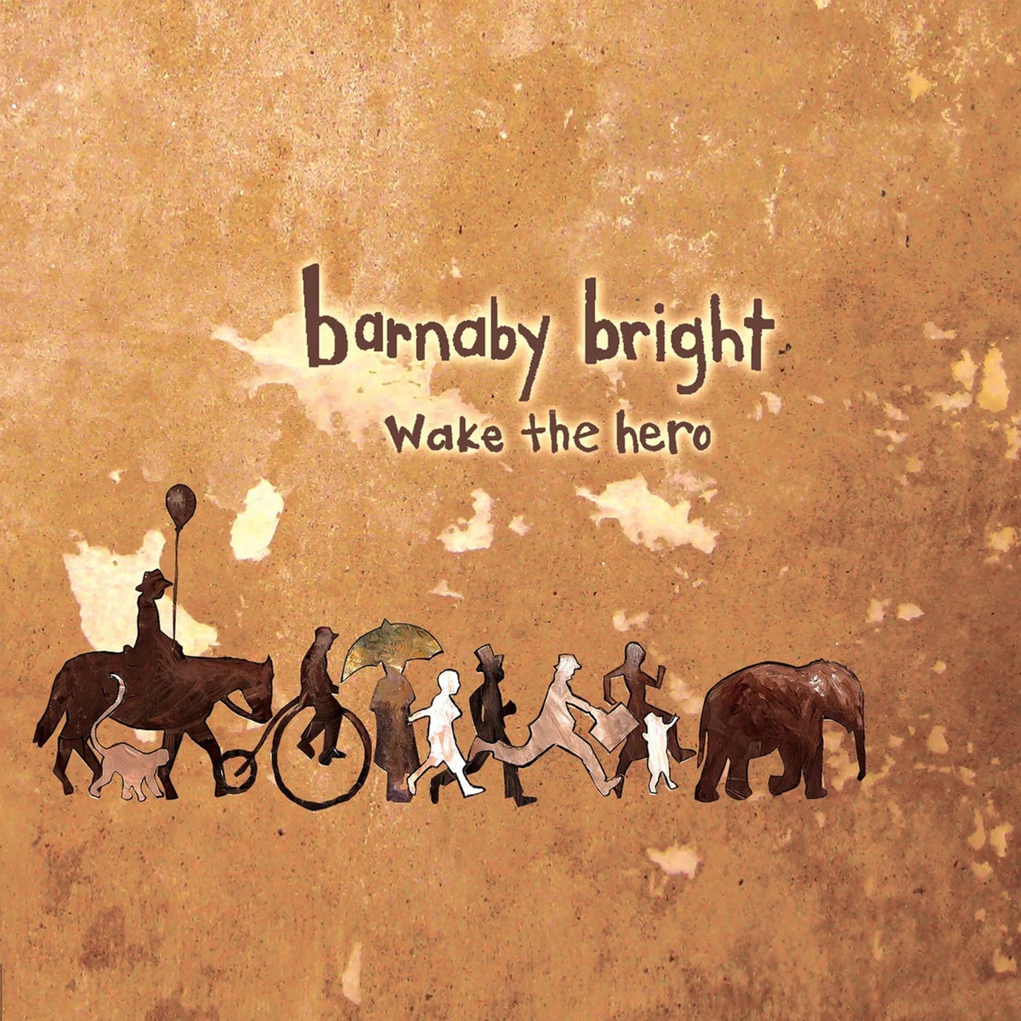 BARNABY BRIGHT - Wake The Hero - CD ALBUM