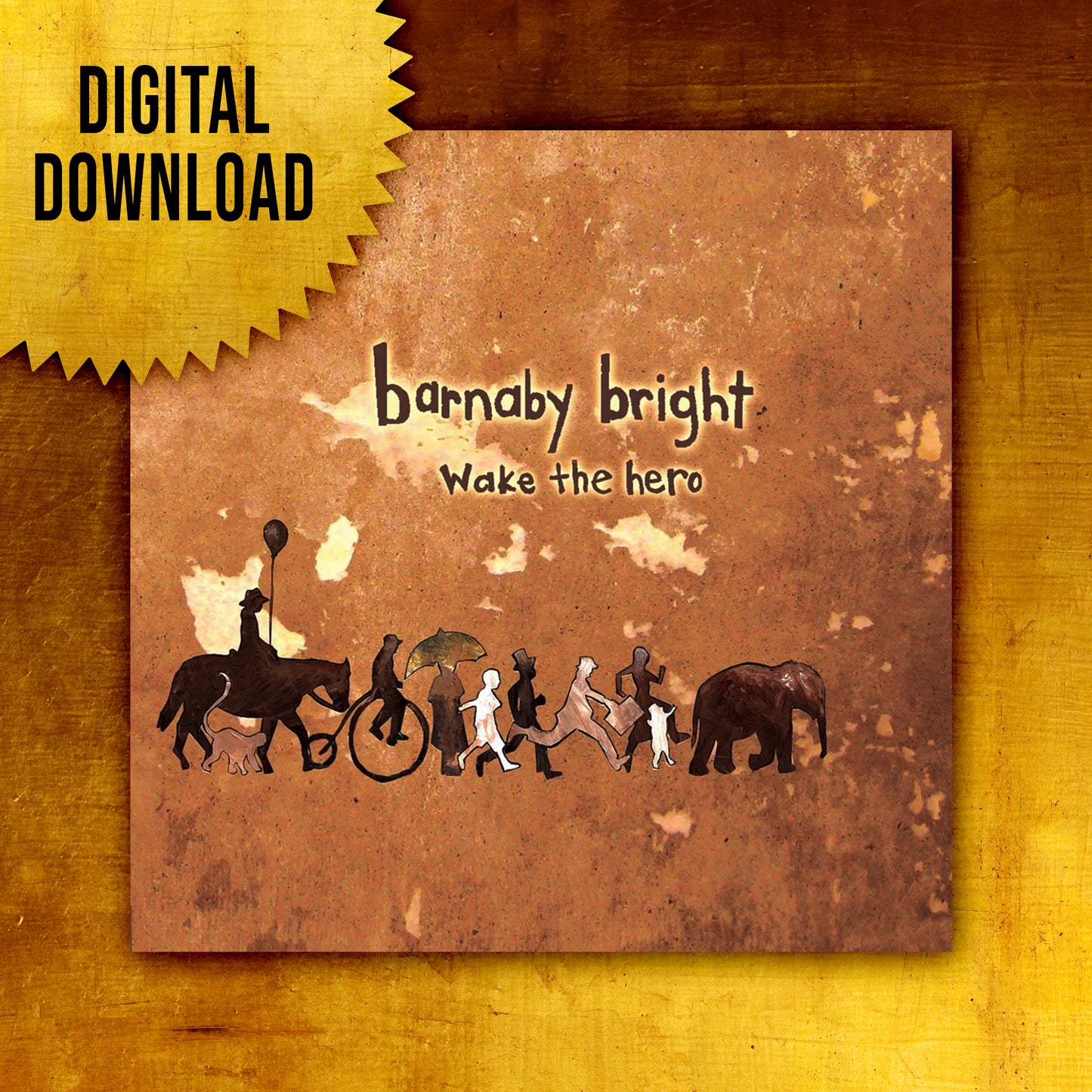 BARNABY BRIGHT - Wake The Hero - ALBUM DIGITAL DOWNLOAD
